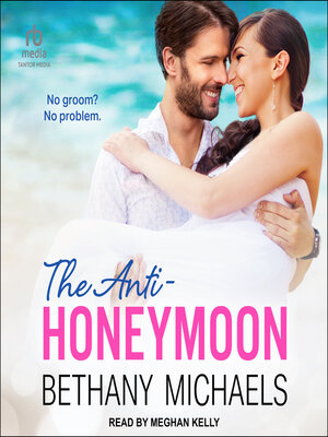 cover image of The Anti-Honeymoon
